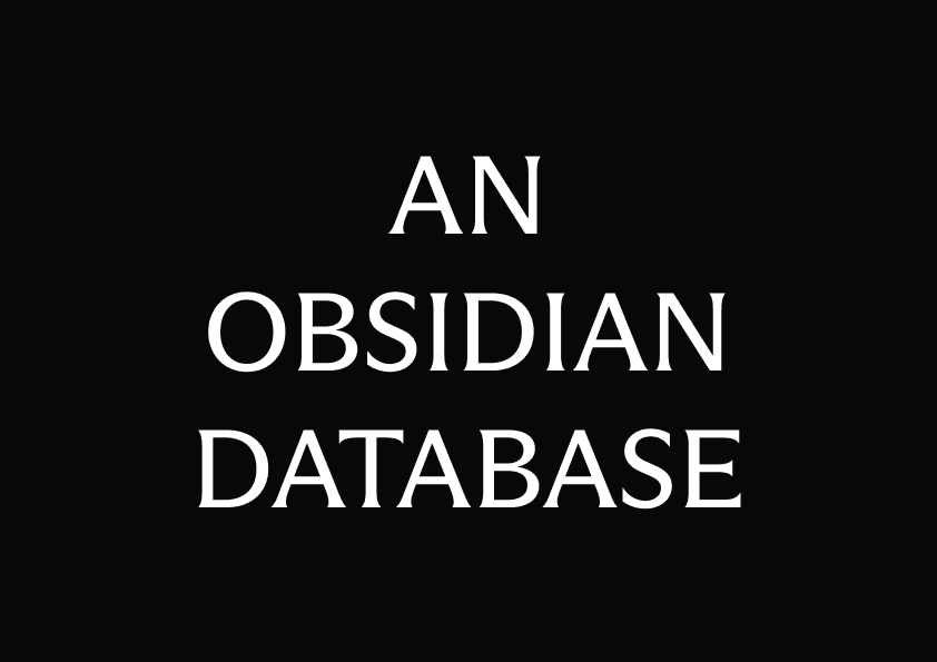 An Obisidian Database